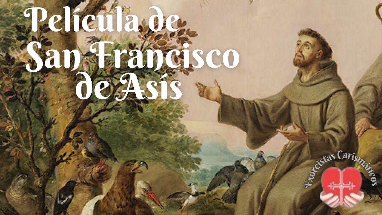 San Francisco de Asís Película 🎬 COMPLETA en ESPAÑOL LATINO
