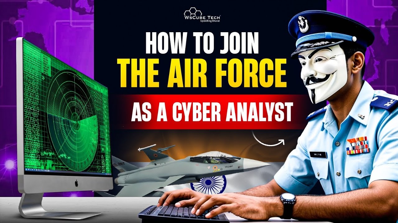 How to Join the AIR FORCE as a CYBER ANALYST (Job Role, Application Process, Required Skills)