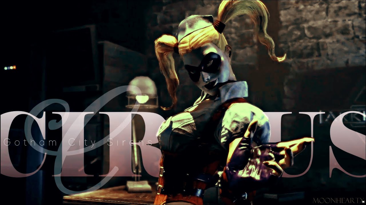 Gotham City Sirens || Circus [GMV]