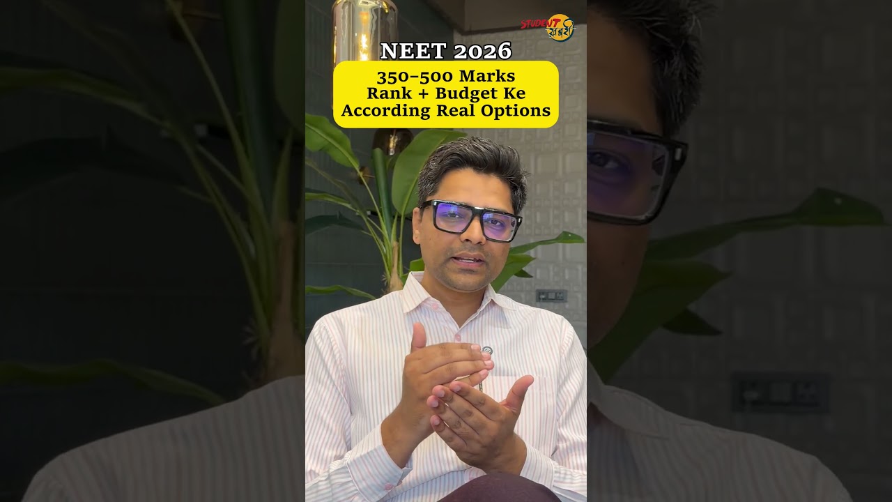 NEET 2026 350&ndash;500 Marks | Real MBBS, BDS & AYUSH Options Based on Rank & Budget
