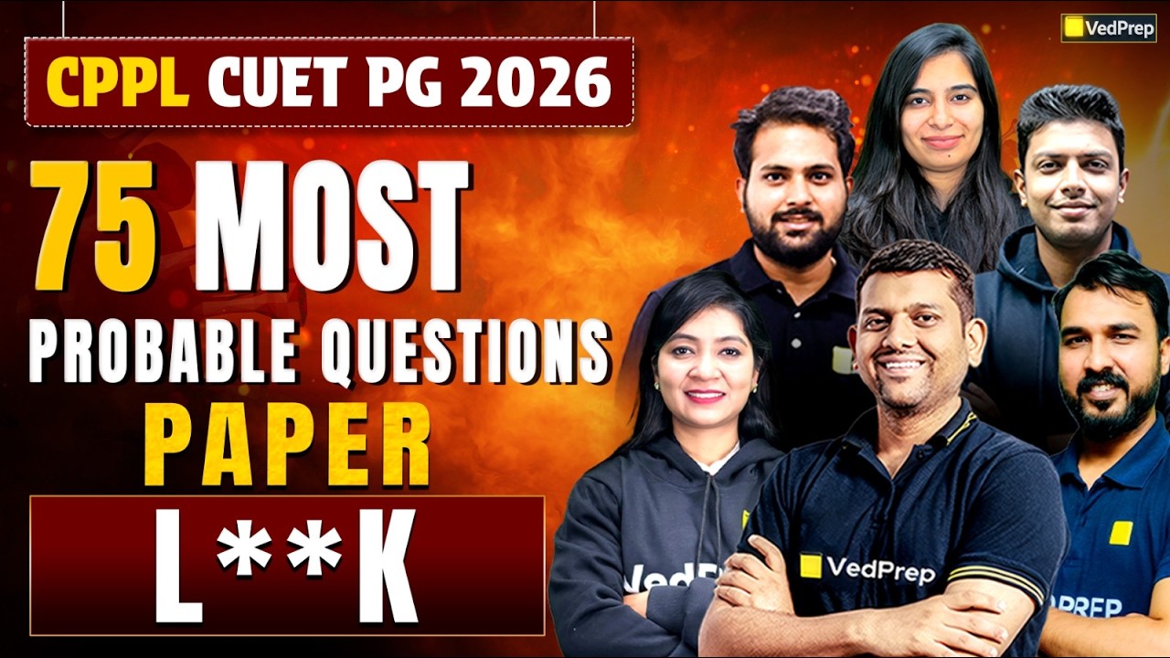 CUET PG 2026 Chemistry | 75 Most Probable Questions | CPPL Important Paper | VedPrep Chem Academy
