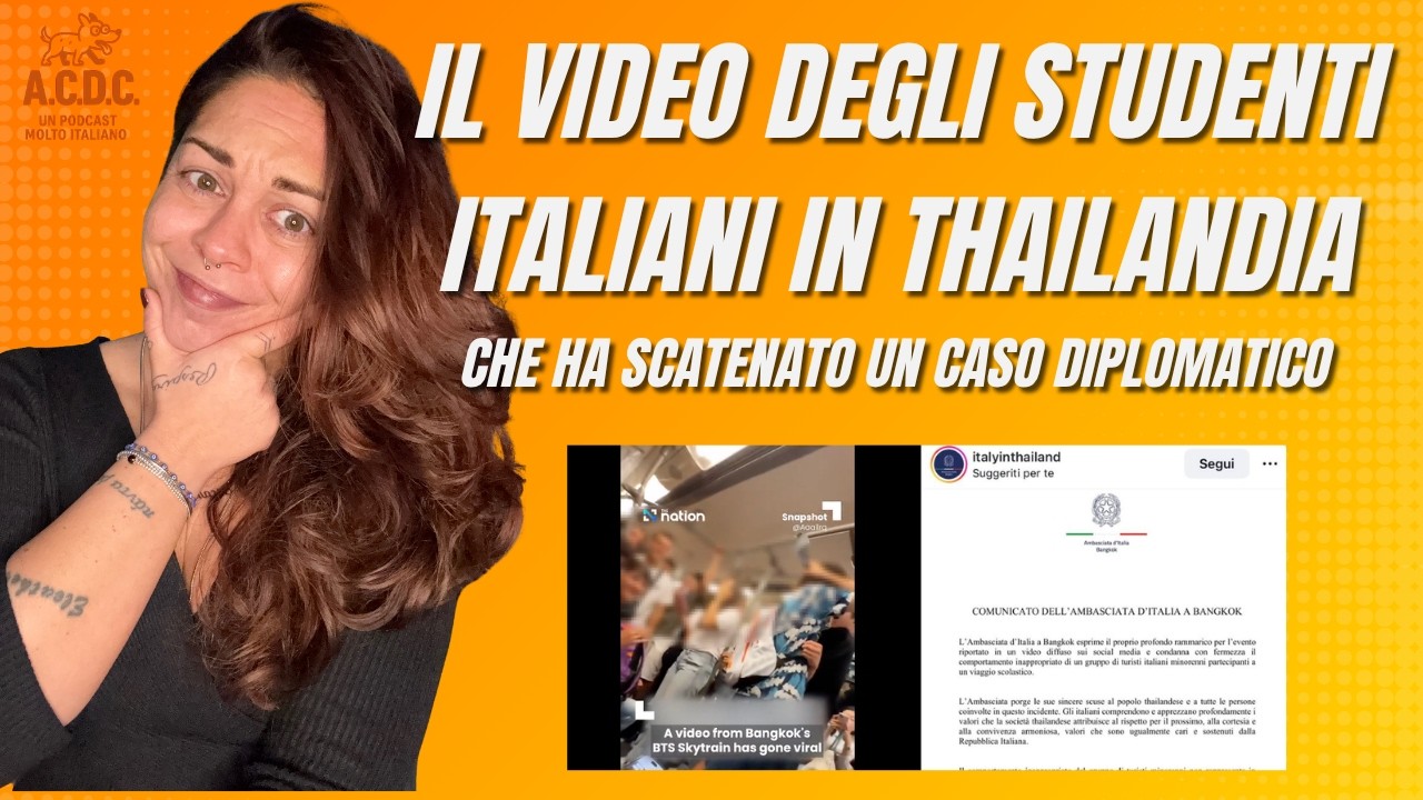 Il video degli studenti italiani in Thailandia che ha scatenato un caso diplomatico