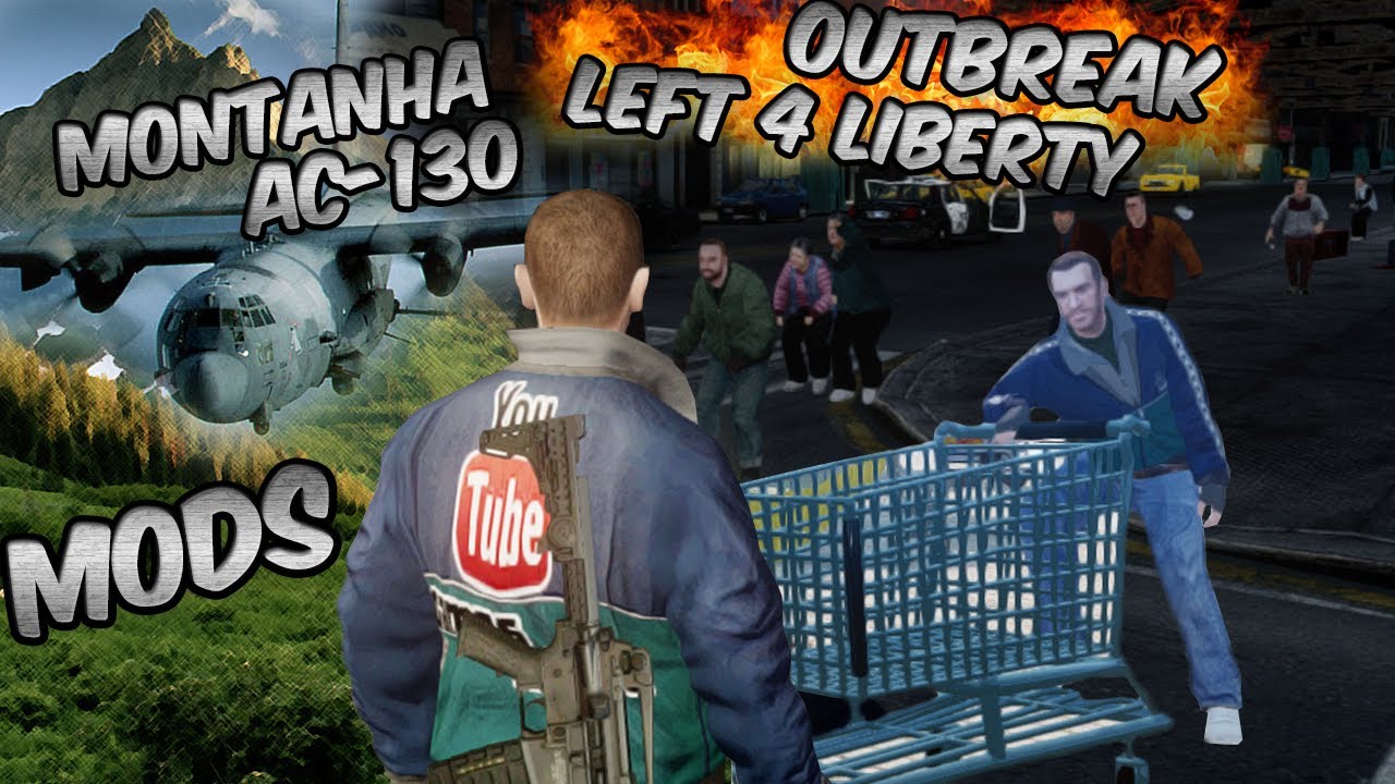 GTA IV MODS - Montanha, AC-130, Zumbis Outbreak, Left 4 Liberty e Mais