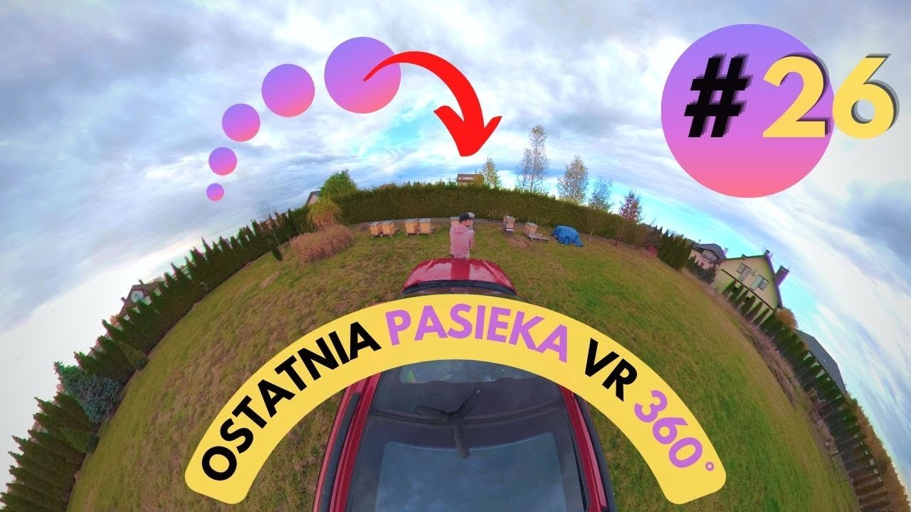 Ostatnia pasieka. Co dorzucam do podkurzacza? VR 360° - VLOG #26