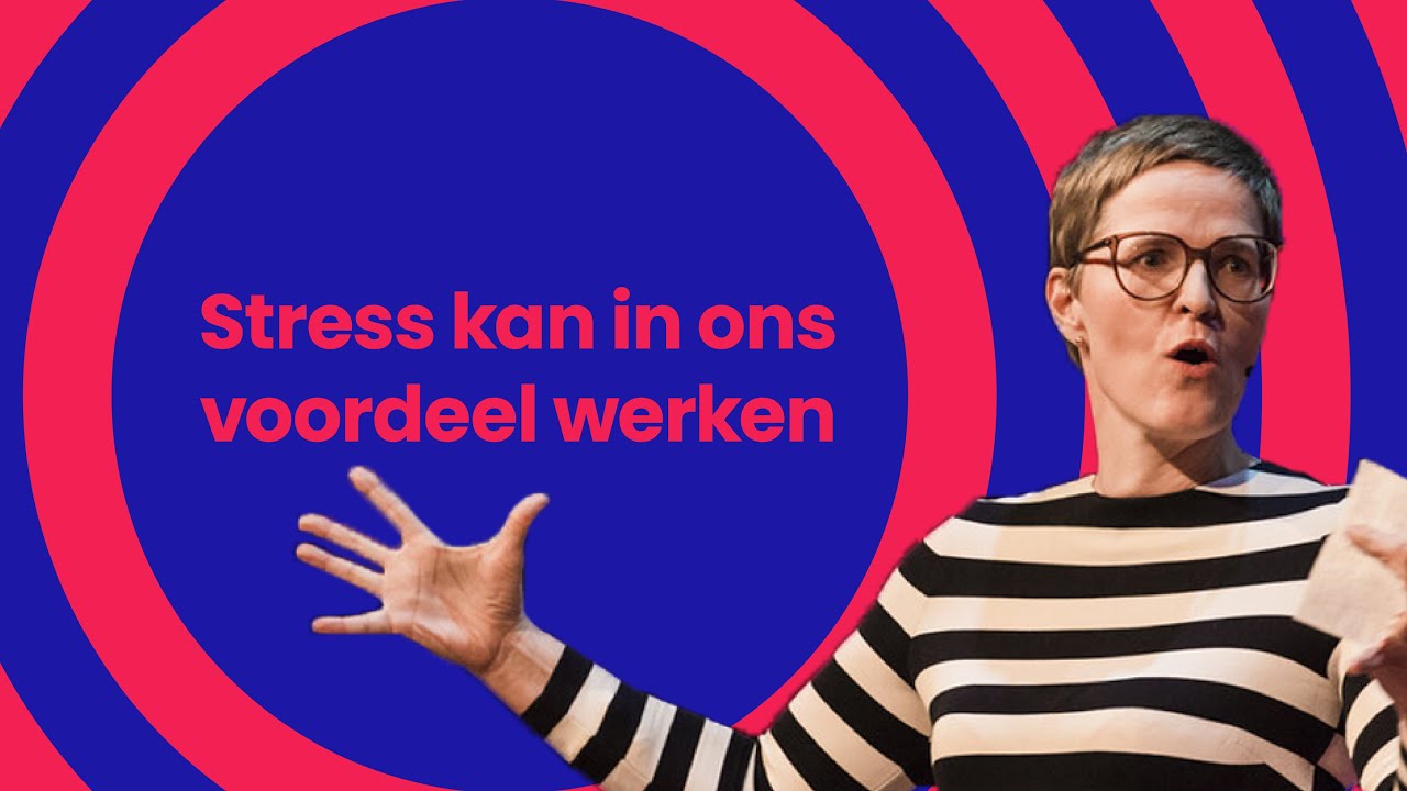 We hebben alles in huis om stress in ons voordeel te laten werken | Elke van Hoof over stress