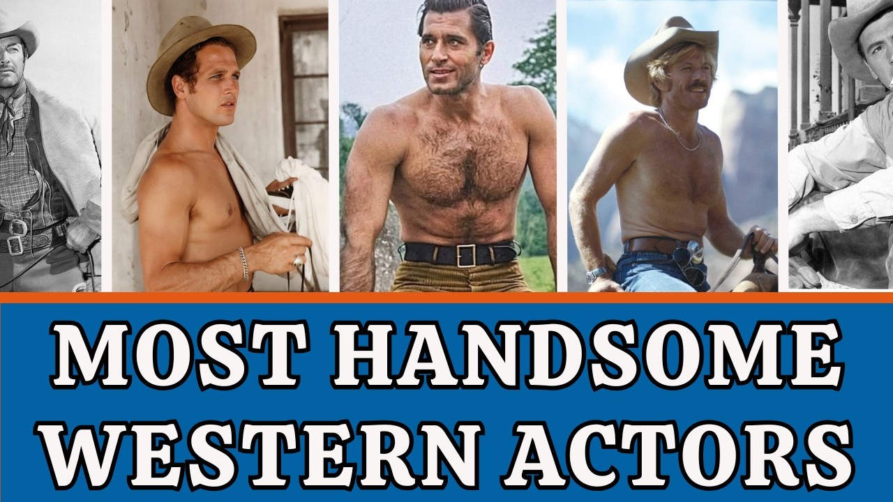 10 Most Handsome Western Actors Of Old Hollywood
