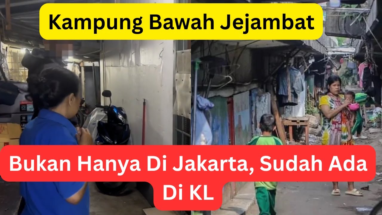 Kampung Bawah Jejambat Kuala Lumpur vs Jakarta | Koloni PATI & Serbuan Imigresen di Jalan Klang Lama