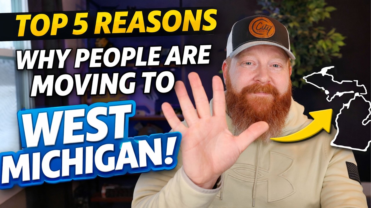 Top 5 Reasons People Are Moving To West Michigan