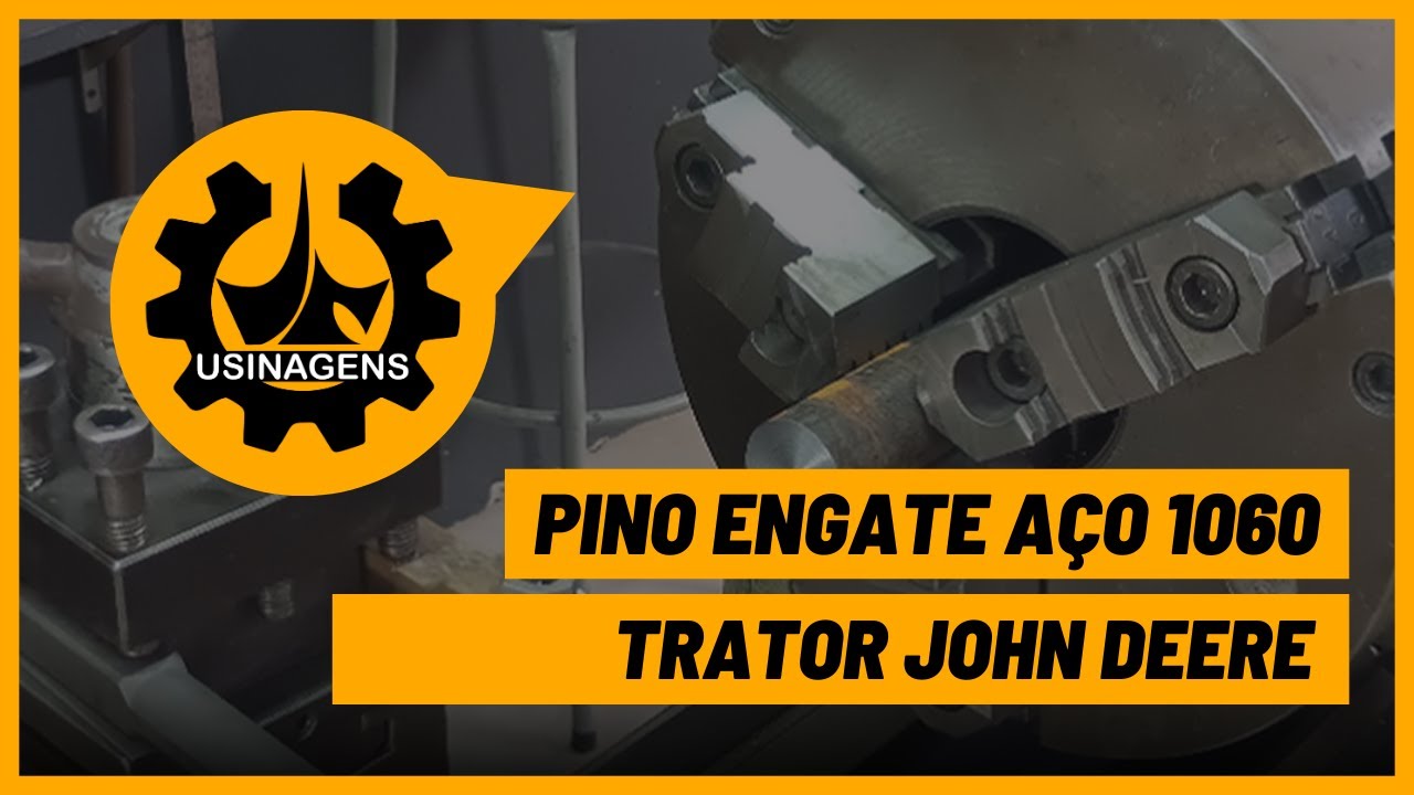 Confecção Pino engate Trator John Deere  | Torno Mecânico Mascote Nardini - Usinagens Jr