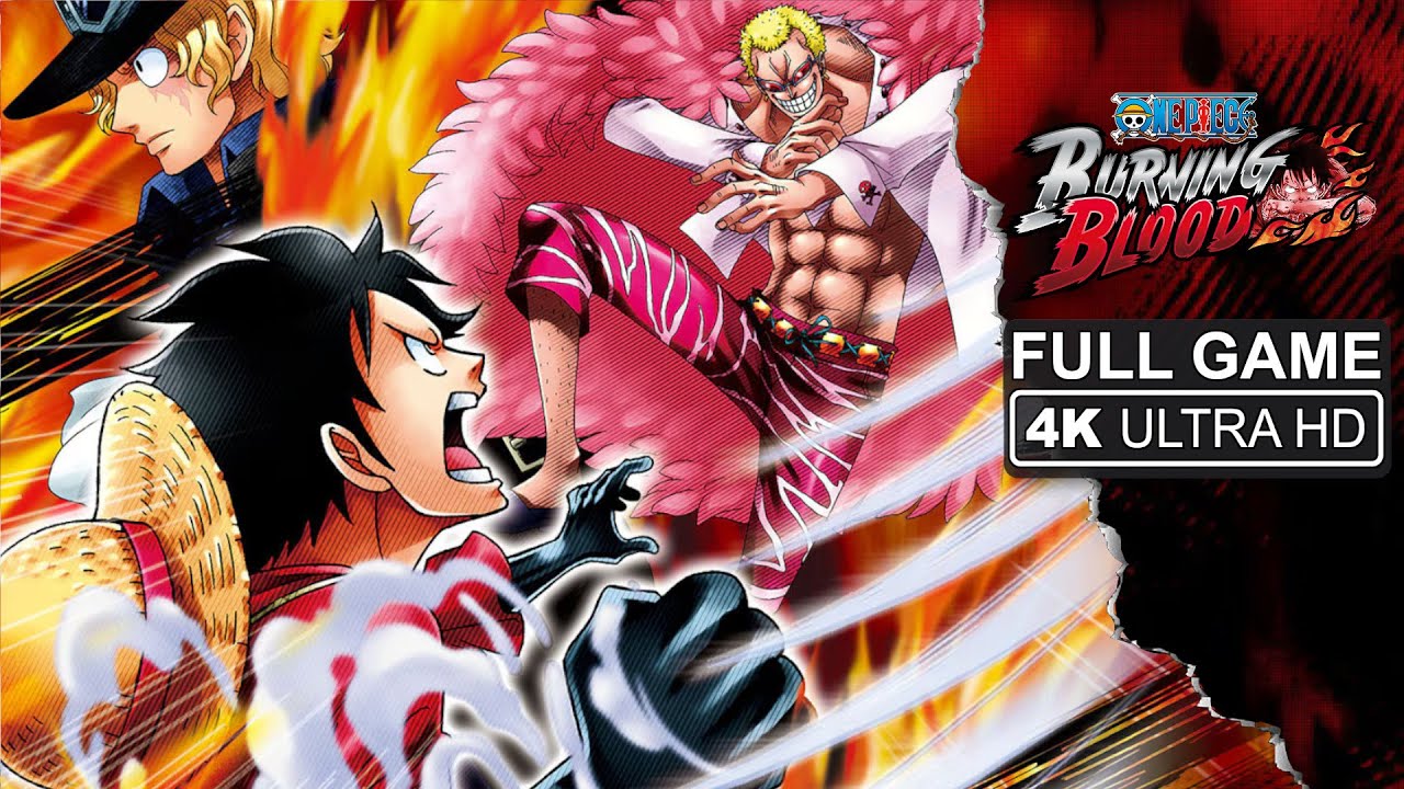 One Piece: Burning Blood | Episode: Luffy Gameplay | PC - 4K UHD - 60FPS