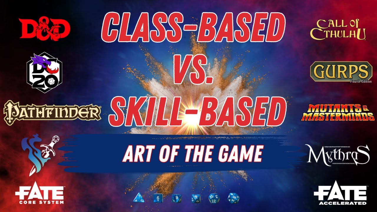 Class-Based vs Classless (Skill-Based ) - Which RPG System Is Right for You? | Art of the Game