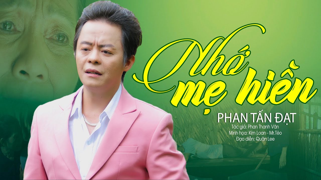 Ca Cổ 2023.Lấy Hết Nước Mắt Khán Giả.Nghe Đầy Cảm xúc Nhớ Thuở Ấu thơ.NHỚ MẸ HIỀN/Ns.PHAN TẤN ĐẠT