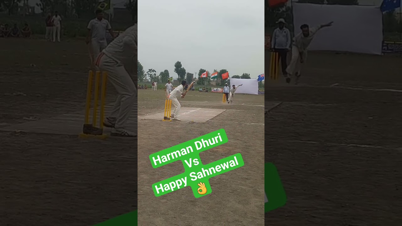 Harman Dhuri VsHappy Sahnewal 👌 #cricket