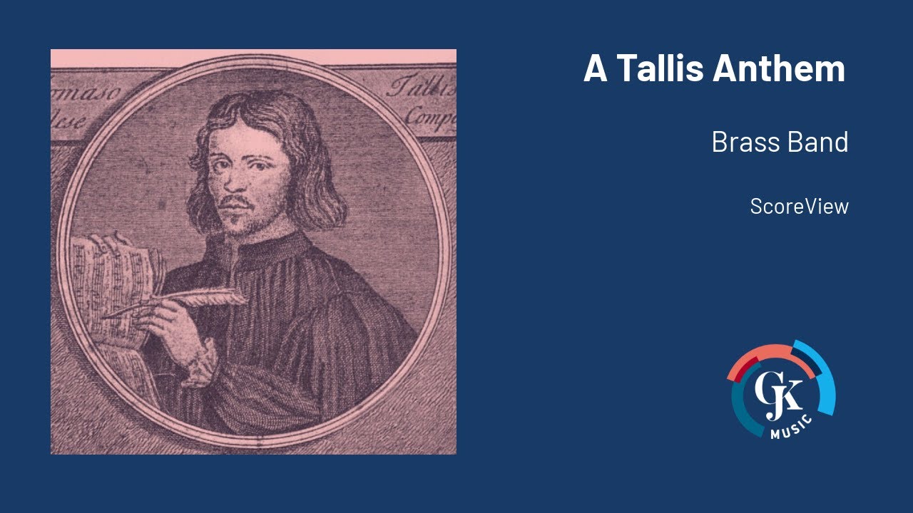 A Tallis Anthem - Geert Jan Kroon | Brass Band (ScoreView)