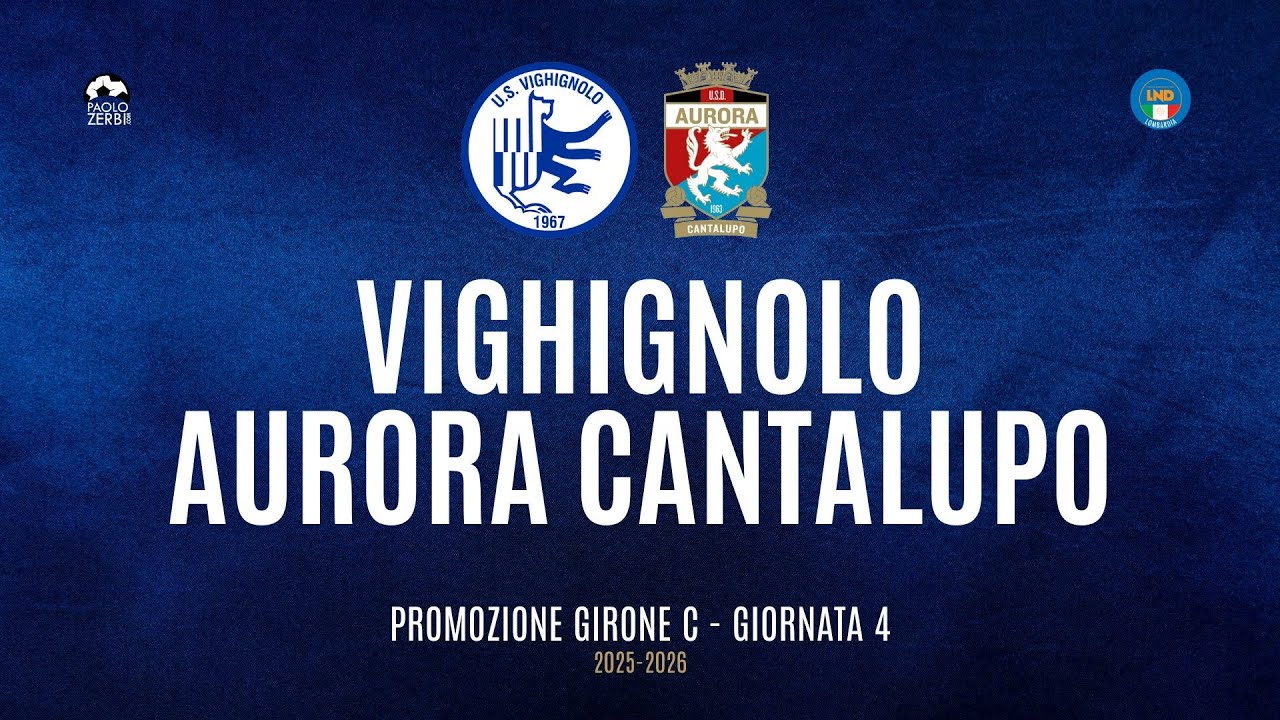 [HIGHLIGHTS] Promozione Girone C 25/26 - | Giornata 4 | Vighignolo - Aurora Cantalupo