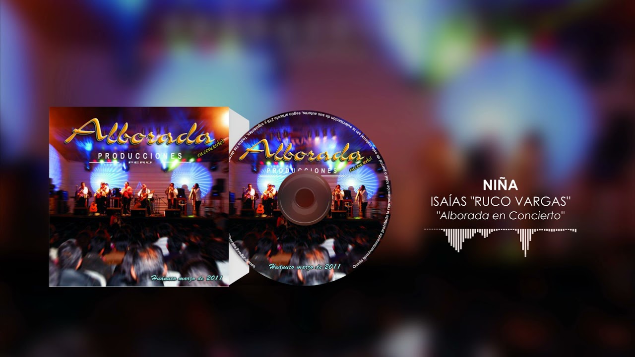 Ruco Vargas - NI&Ntilde;A (Alborada Live)