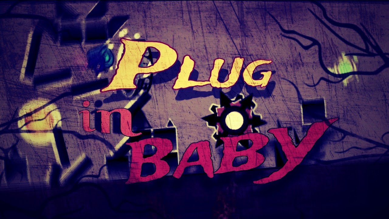 ''Plug in Baby'' by me lvl sync - Geometry Dash 2.11/2.2