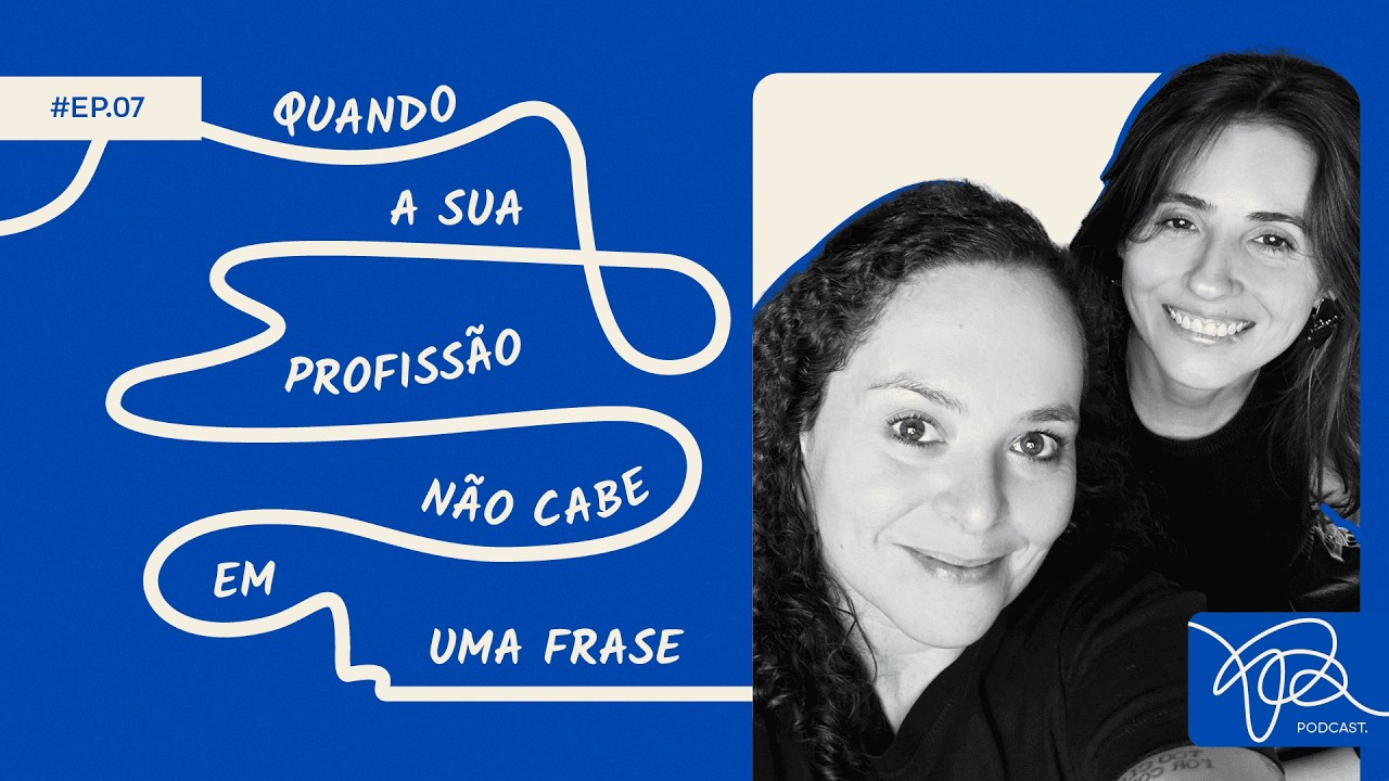 “MAS ISSO É TRABALHO MESMO?” QUANDO A SUA PROFISSÃO NÃO CABE EM UMA FRASE #07
