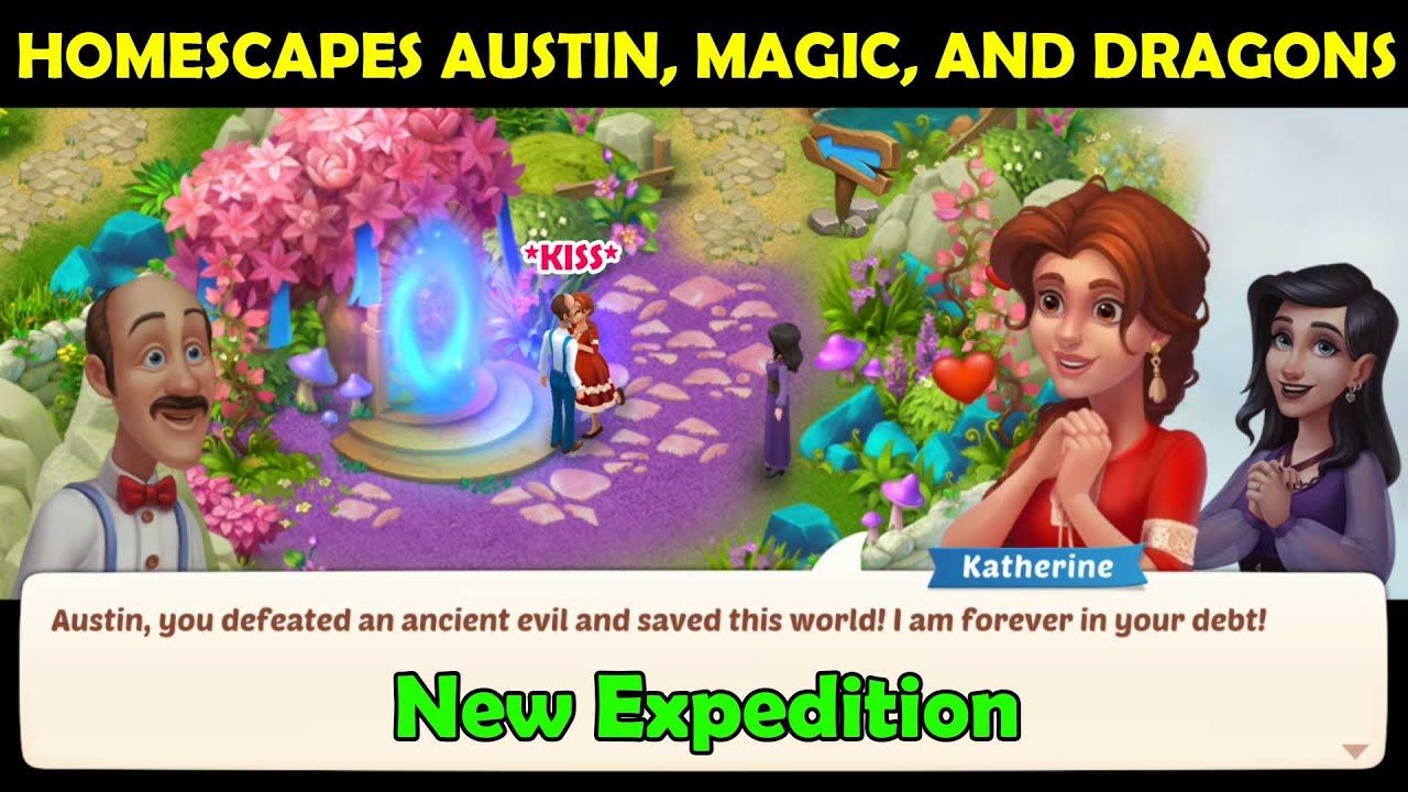 AUSTIN, MAGIC, AND DRAGONS Homescapes Complete Walkthrough