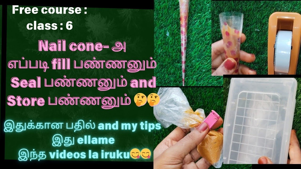 How to fill, Seal and store nail cone In tamil /click the video and see 👆👆👆.my own tips 😊😊.