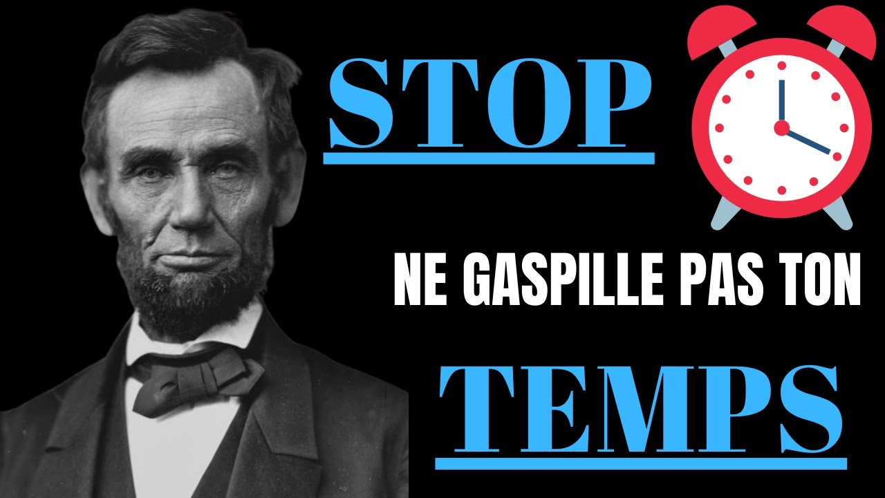 STOP NE GASPILLE PAS TON TEMPS
