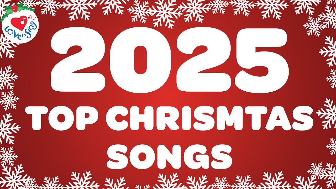 Best Christmas Music Playlist 🎄 Top 2025 Christmas Songs and Carols