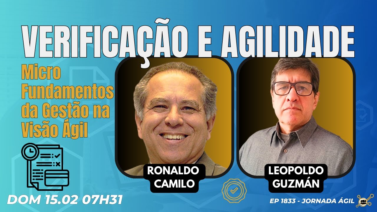 #JornadaÁgil EP1833 Verificação e Agilidade: Micro Fundamentos da Gestão na Visão Ágil DOM 15.02.26