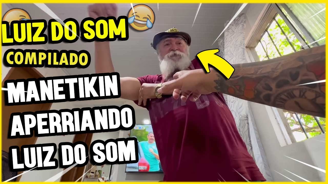 COMPILADO MANETIKIN APERRIANDO LUIZ DO SOM | PARTE 10 | XOTE DO HUMOR