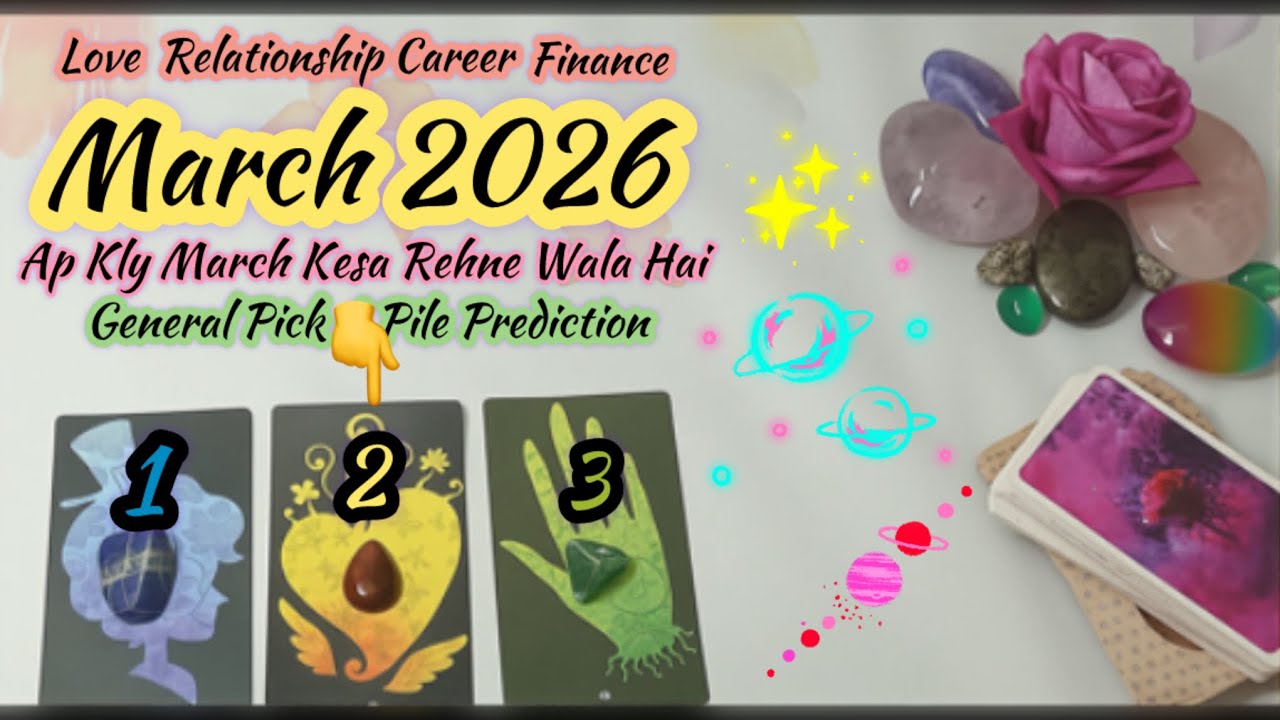 March 2026 Prediction 🤩 Love 💏 Relationship Career & General 🤩 Hindi Urdu Timeless Tarot 