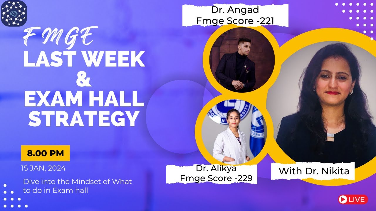 FMGE exam hall and last week strategy  |Do's and Don'ts|Dr.Angad & Dr.Alikya with Dr.Nikita Nanwani
