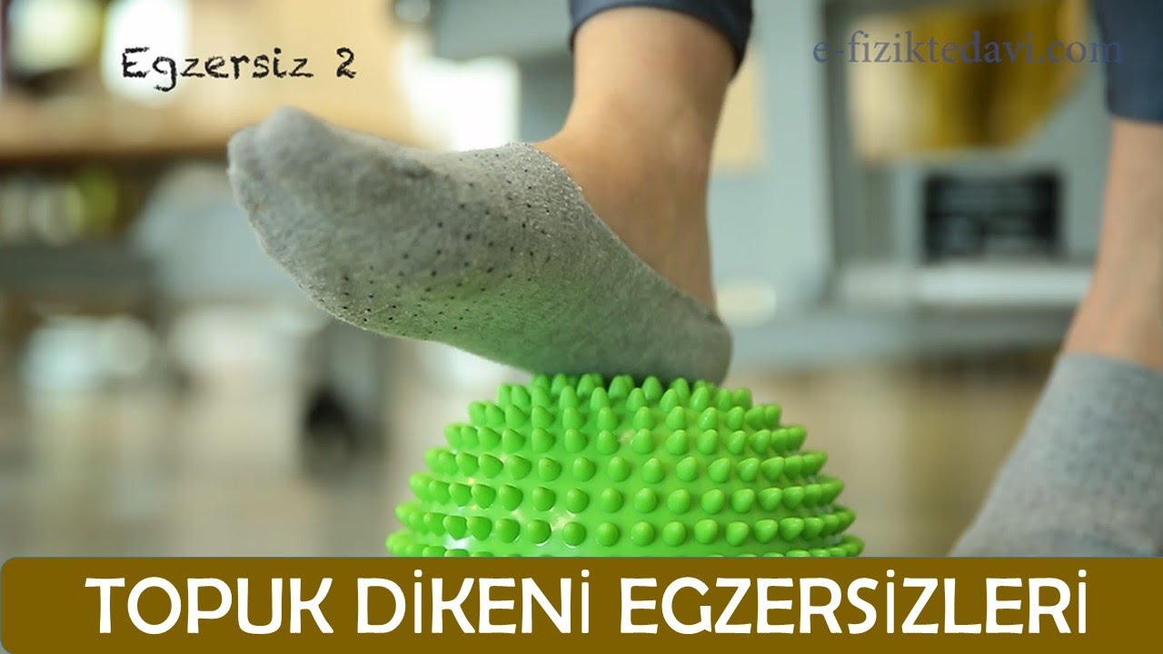 Topuk Dikeni İçin Egzersizler