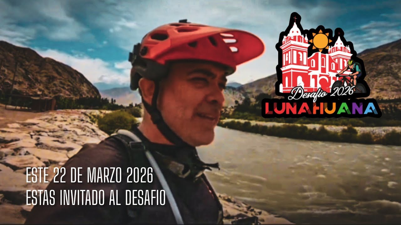 LUNAHUANA | Todo lo que debes saber para afrontar este DESAFIO CICLISTA
