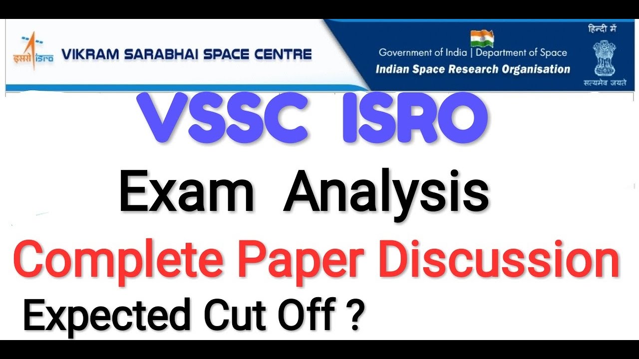 VSSC ISRO Exam Analysis 14/07/2021 || VSSC Technician B Complete Paper Discussion | Expected Cut Off