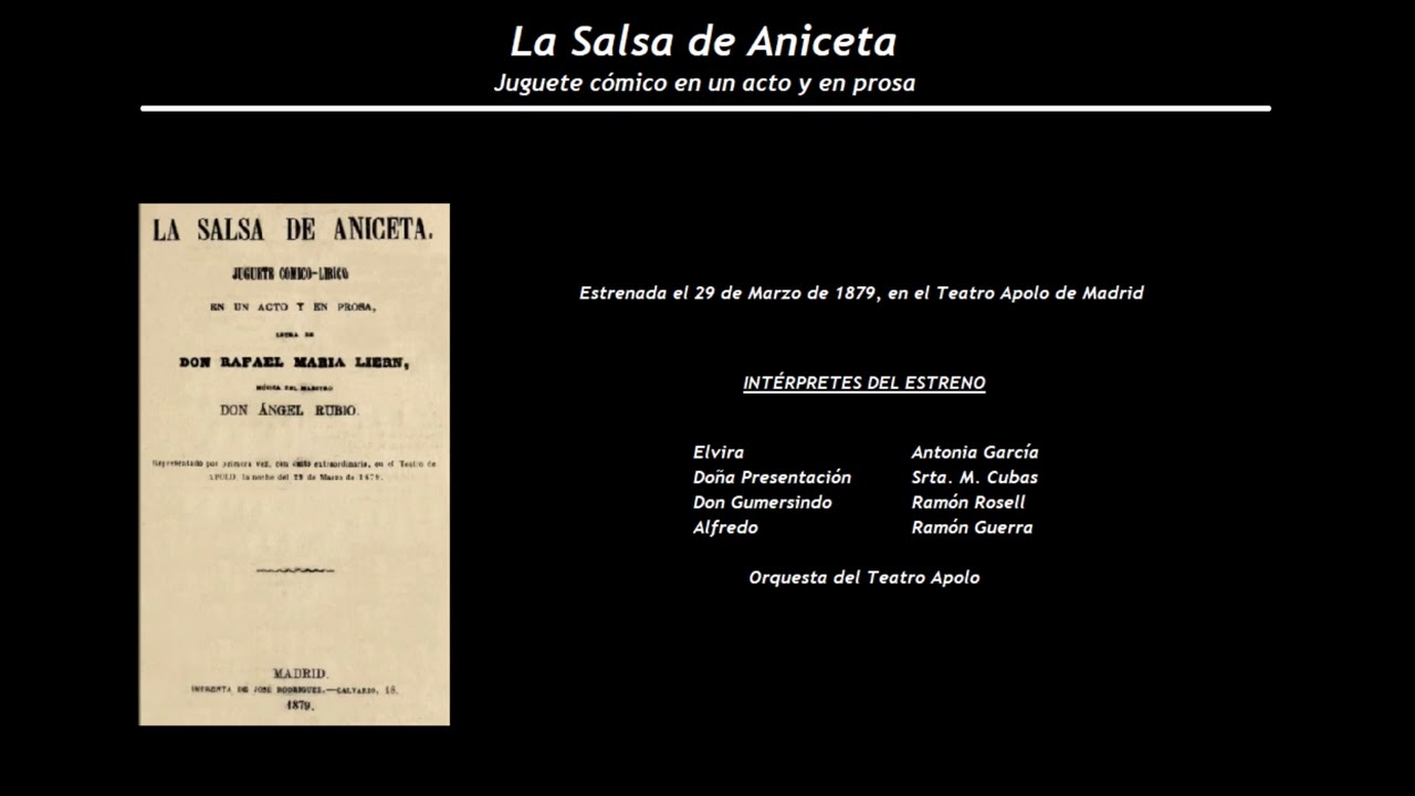 La Salsa de Aniceta - Coplas de Gumersindo 'Tiene Procopio cien años' (1908) - Luis A.  Gil