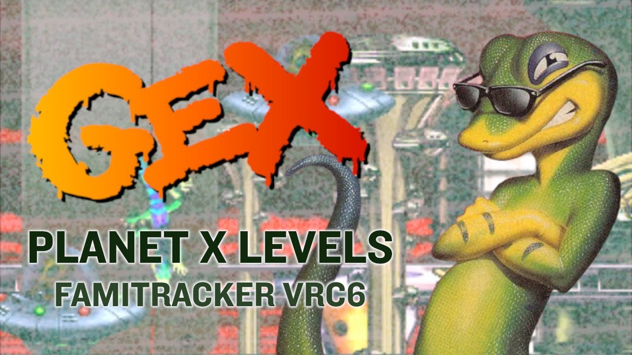 Gex - Planet X Levels (FamiTracker VRC6 Cover)
