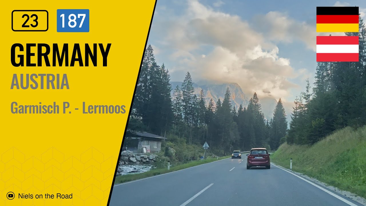 Driving in Germany and Austria: Bundesstraße B23 & B187 from Garmisch-Partenkirchen to Lermoos