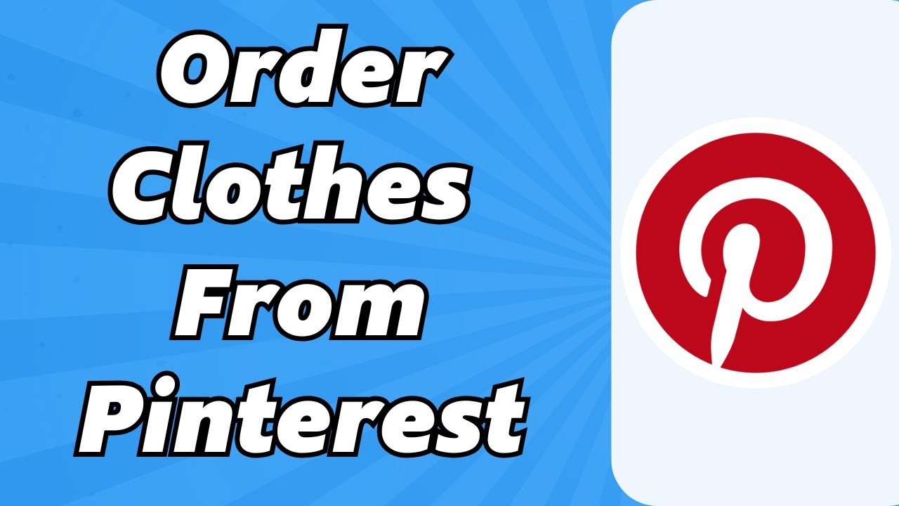 How To Order Clothes From Pinterest (2025)