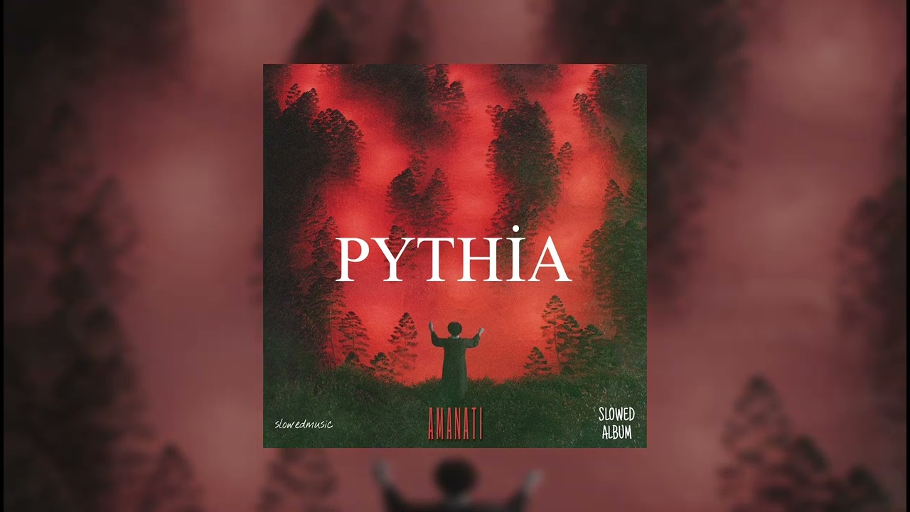 Amanati - Pythia // slowed + reverb (slowedalbum)