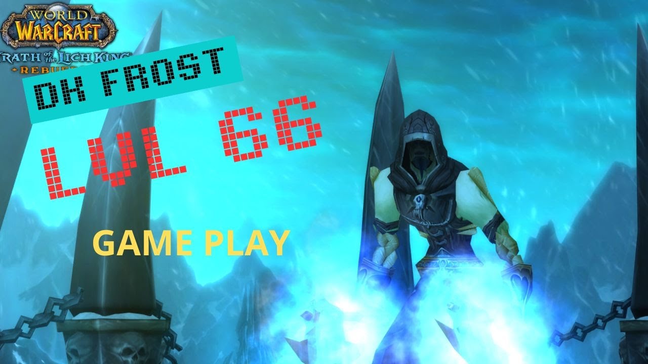 STORMGORGE WOW FROSTMOURNE LEVEANDO MI DK