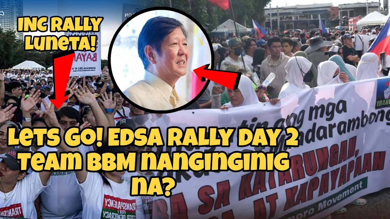 Day 2 INC at EDSA sobrang daming tao na! Palasyi hindi alam ang gagawin INC gusto pigilan?