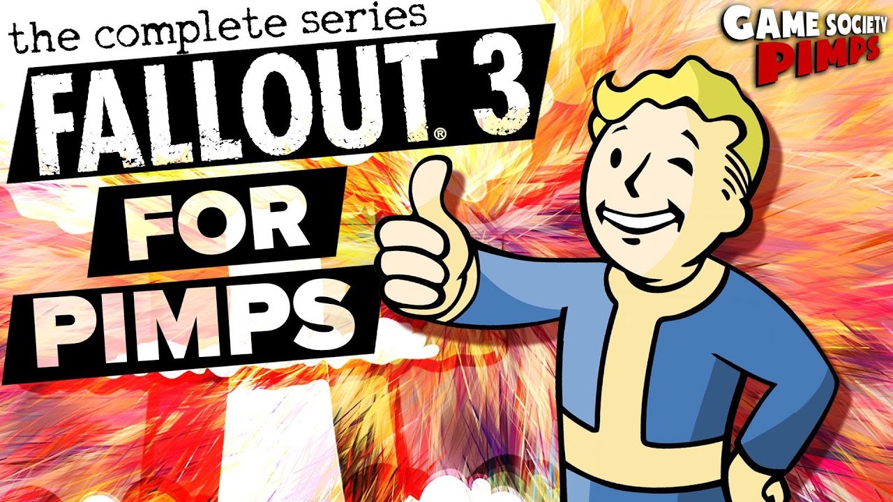 Fallout For Pimps REMASTERED - GameSocietyPimps