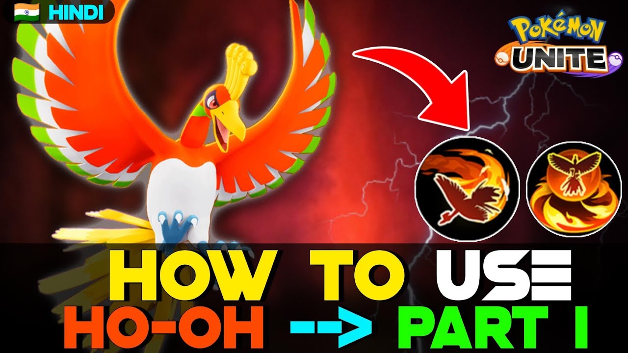 HOW TO USE HO-OH FIRE SPIN & SKY ATTACK COMBO IN HINDI - PART 1⃣ | POKEMON UNITE GUIDES #56