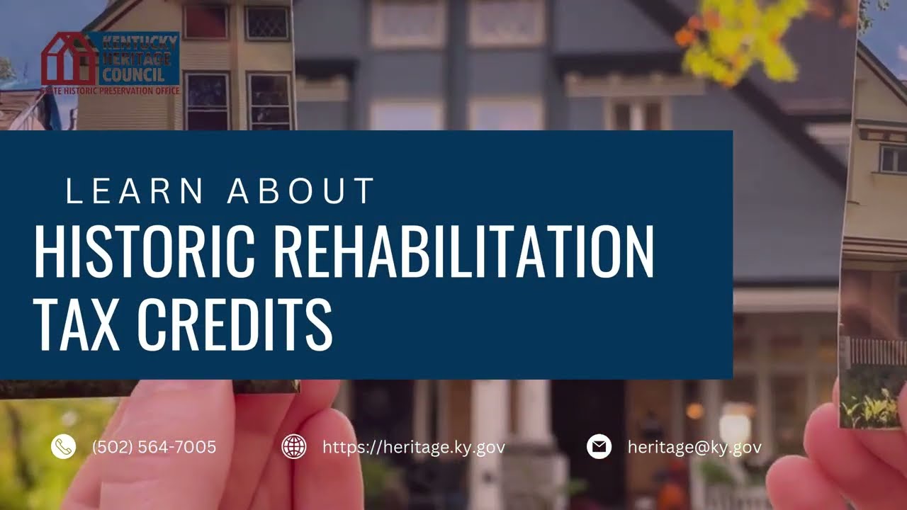 Historic Rehabilitation Tax Credit Workshop