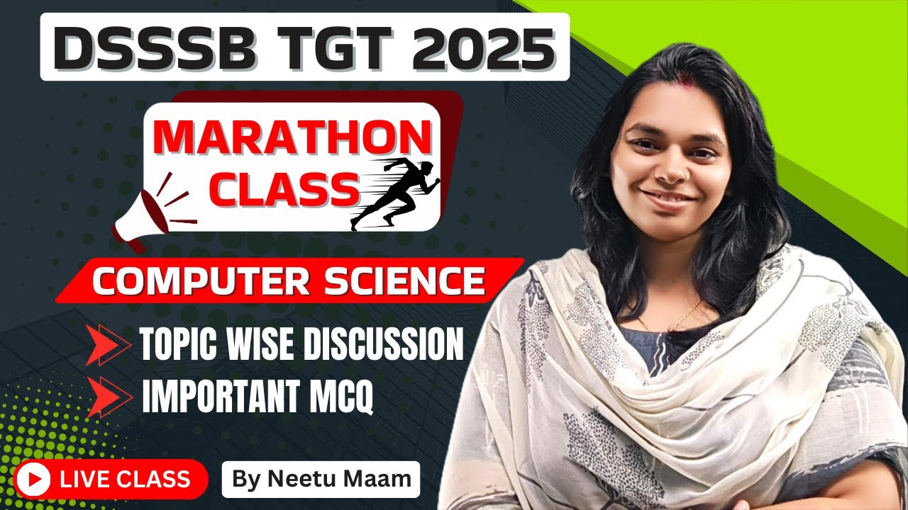 DSSSB TGT COMPUTER SCIENCE MARATHON CLASS #nsclasses #pgtcomputerscience #DSSSBTGTCS