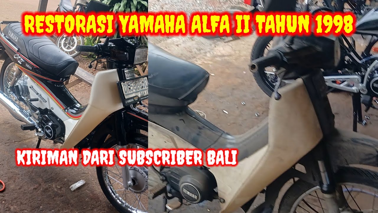 RESTORASI YAMAHA ALFA II TAHUN 1998