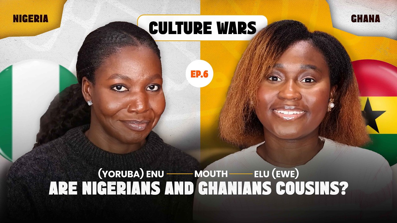 NIGERIA'S YORUBA & GHANA'S EWE | CULTURE WARS EPISODE 6 | SAME LANGUAGE & ROOTS?