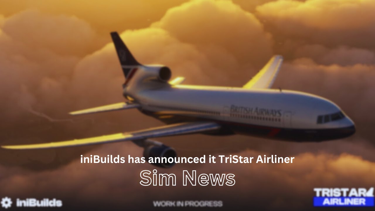 Компания iniBuilds объявила о выпуске своего авиалайнера TriStar | Новости