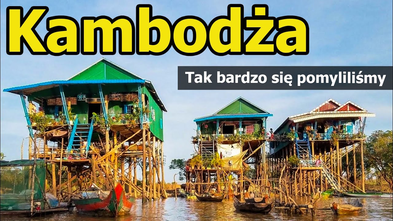 Kambodża - Pływające wioski nad jeziorem Tonle Sap. Kurz, bieda i wielkie serca! Niesamowity kraj!