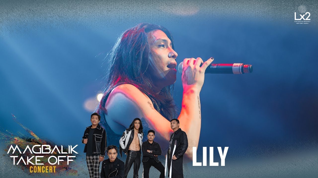 LILY performs 