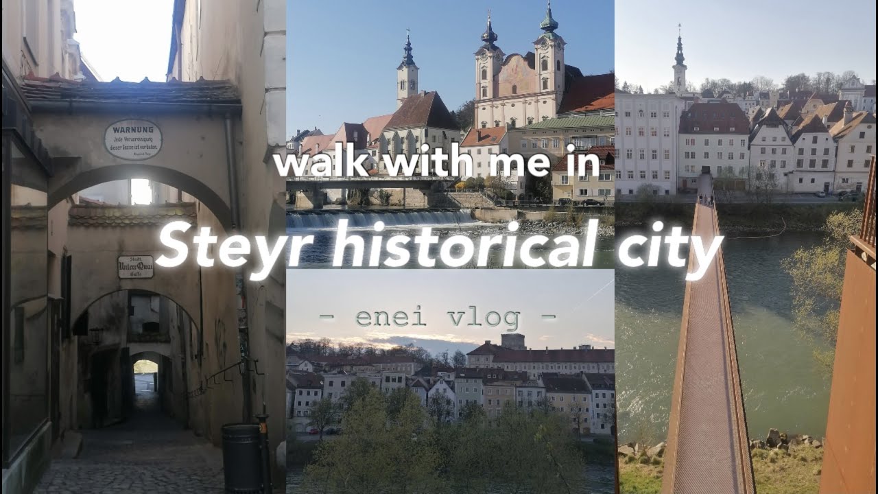 Walk with me in the old Steyr historical town, Austria | Relaxing vlog